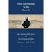 From the Potomac to the Etowah: The Letters of Rev. Alonzo Hall Quint to The Congregationalist; Volume 1 - 1861 & 1862