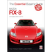 Mazda Rx-8: All Models 2003 to 2012