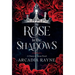 The Rose in the Shadows