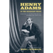 Henry Adams in the Secession Crisis: Dispatches to the Boston Daily Advertiser, December 1860-March 1861