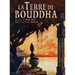 La Terre de Bouddha - Artistic Impressions of French Indochina
