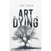 The Art of Dying