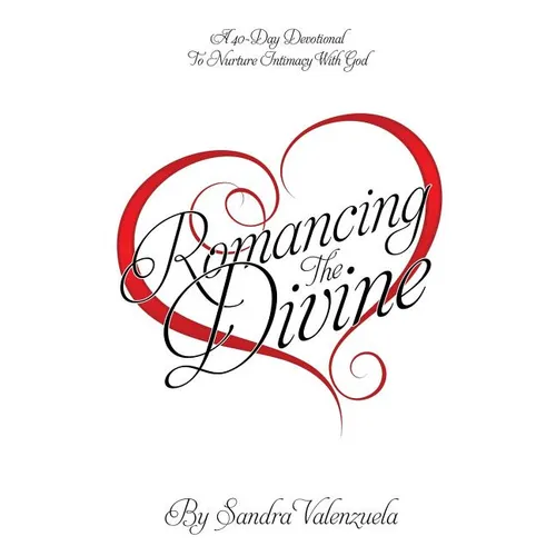 Romancing the Divine