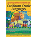 Exploring the Boundaries of Caribbean Creole Languages