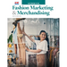 Fashion Marketing & Merchandising