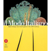 Il Modo Italiano: Italian Design and Avant-Garde in the 20th Century