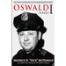 Oswald and I