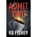 Admit Two