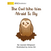 The Owl Who Was Afraid To Fly