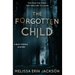 The Forgotten Child