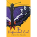 The Unfinished End: A Quest for Love, Hope and Joy!