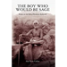 The Boy Who Would be Sage: Poems on the Life of Ramana Maharshi