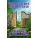 Through The Garden Gate