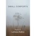 Small Comforts