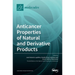 Anticancer Properties of Natural and Derivative Products
