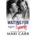 Waiting for Sparks