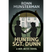 Hunting Sgt. Dunn