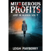 Murderous Profits