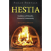 Pagan Portals: Hestia: Goddess of Hearth, Home & Community