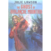 The Ghost of Avalanche Mountain: Volume 3