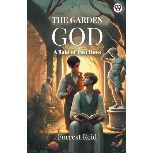 The Garden God A Tale of Two Boys