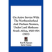 On Active Service With The Northumberland And Durham Yeomen, Under Lord Methuen: South Africa, 1900-1901 (1902)