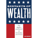 Servants of Wealth: The Right's Assault on Economic Justice