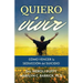 Quiero vivir: cómo vencer la seducción del suicidio