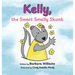 Kelly, the Sweet Smelly Skunk