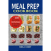 Meal Prep Cookbook: Top 100 Quick And Easy Meal Prep Recipes For Clean Eating And Weight Loss