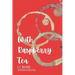 With Raspberry Tea