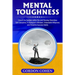 Mental Toughness: Unlock the Spartan within You and Develop Relentless Self-Discipline, A Champion's Mindset, Unbeatable Willpower, and Powerful Succe