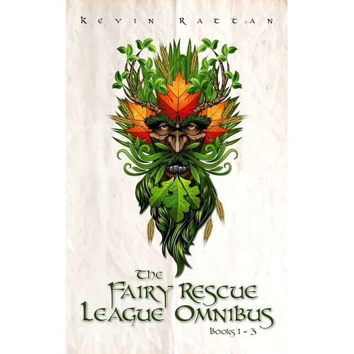 The Fairy Rescue League Omnibus: Books 1 -3