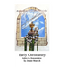 Early Christianity: before the Romanization