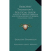 Dorothy Thompson's Political Guide: A Study of American Liberalism and Its Relationship to Modern Totalitarian States