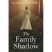 The Family Shadow