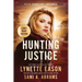 Hunting Justice: An Elite Guardians Novel LARGE PRINT EDITION
