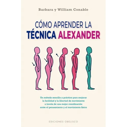 Como Aprender La Tecnica Alexander
