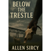 Below the Trestle