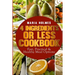 4 Ingredients or Less Cookbook: Fast, Practical & Healthy Meal Options