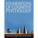 Foundations of Cognitive Psychology