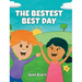The Bestest Best Day
