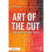 Art of the Cut: Conversations with Film and TV Editors