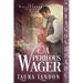 A Perilous Wager