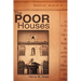 The Poor Houses