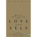 While Searching for Love and Self: A Journal in Prose and Verse 1986-2003