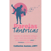Parejas Tántricas: Usando la sabiduria antigua para crear una relación de alma gemela con amor y romance a plenitud