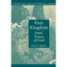 Pure Kingdom: Jesus' Vision of God