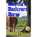 Keeping a Backyard Horse