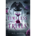 The Timeless Trials